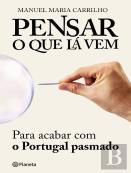 Pensar o que Lá Vem