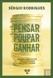 Pensar, Poupar, Ganhar
