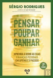 Pensar, Poupar, Ganhar