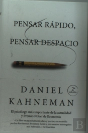 Pensar Rápido, Pensar Despacio