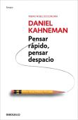 Pensar Rápido, Pensar Despacio