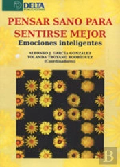 Pensar Sano Para Sentirse Mejor