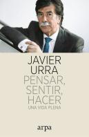 Pensar, Sentir, Hacer
