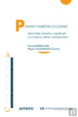 Bertrand.pt - Pensar Y Habitar La Ciudad