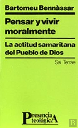 Bertrand.pt - Pensar Y Vivir Moralmente