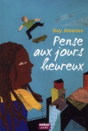 Pense Aux Jours Heureux