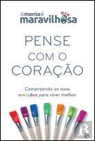 Pense com o Coração