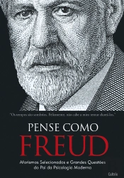 Pense Como Freud