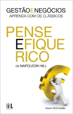 Bertrand.pt - Pense e Fique Rico de Napoleon Hill