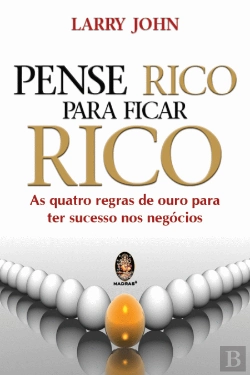 Bertrand.pt - Pense Rico para Ficar Rico