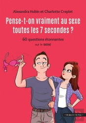 Pense-T-On Vraiment Au Sexe Toutes Les 7 Secondes - 60 Quest