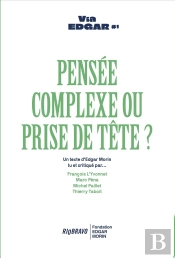 Pensée Complexe Ou Prise De Tête ?