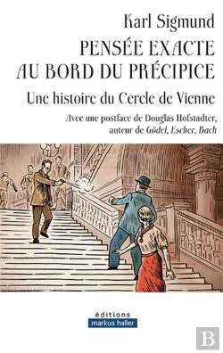 Bertrand.pt - Pensee Exacte Au Bord Du Precipice - Une Histoire Du Cercle De Vienne
