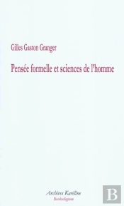 Pensée Formelle Et Sciences De L'Homme
