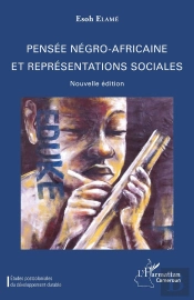Pensée Négro-Africaine Et Représentations Sociales