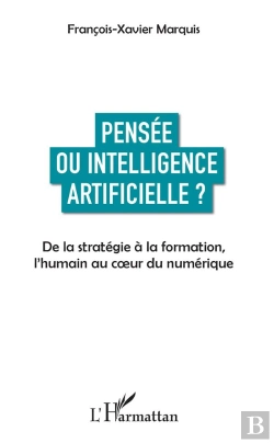 Bertrand.pt - Pensée Ou Intelligence Artificielle ? De La Stratégie À La Formation L'Humain Au Coeur Du Numérique
