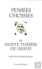 Pensées Choisies De Sainte Thérèse De Lisieux