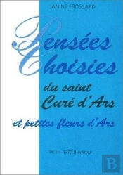 Pensees Choisies Du Saint Cure D'Ars