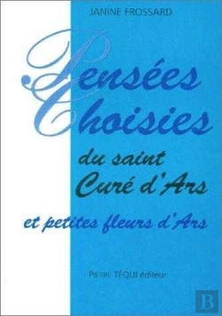 Bertrand.pt - Pensees Choisies Du Saint Cure D'Ars