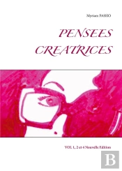 Pensées Créatrices Vol 1, 2 Et 4