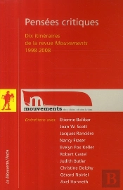 Pensées Critiques ; Dix Itinéraires De La Revue Mouvements 1998-2008