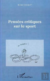 Pensees Critiques Sur Le Sport