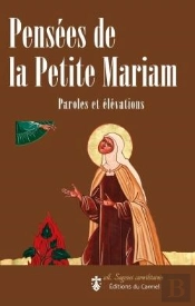 Pensées De La Petite Mariam : Paroles Et Élévations