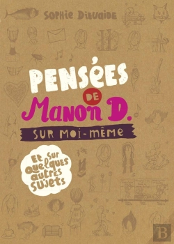 Bertrand.pt - Pensées De Manon D. Sur Moi-Même ; Et Quelques Autres Sujets