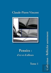 Pensées : D'Ici Et D'Ailleurs