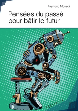 Bertrand.pt - Pensées Du Passé Pour Bâtir Le Futur