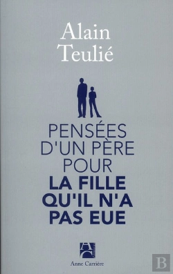 Bertrand.pt - Pensées D'Un Père Pour La Fille Qu'Il N'A Pas Eue