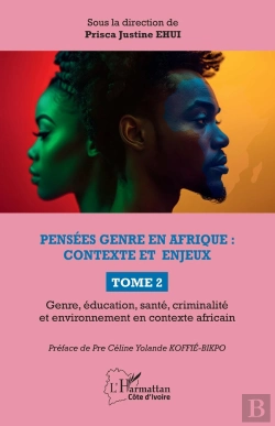 Bertrand.pt - Pensées Genre En Afrique : Contexte Et Enjeux : Tome 2 Genre, Éducation, Santé, Criminalité Et Environnement En Contexte Africain