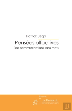 Bertrand.pt - Pensées Olfactives ; Des Communications Sans Mots
