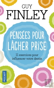 Pensees Pour Lacher Prise