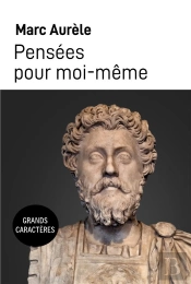 Pensees Pour Moi Meme - Grands Caracteres