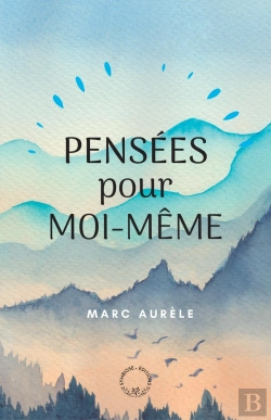 Bertrand.pt - Pensees Pour Moi-Meme