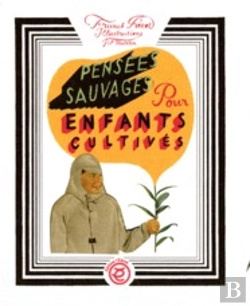 Bertrand.pt - Pensées Sauvages Pour Enfants Cultivés
