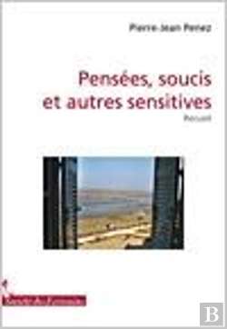 Bertrand.pt - Pensées, Soucis Et Autres Sensitives