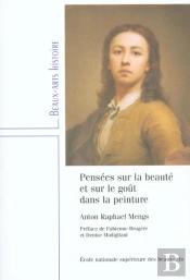 Pensees Sur La Beaute Et Sur Le Gout Dans La Peinture