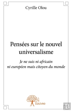 Bertrand.pt - Pensées Sur Le Nouvel Universalisme