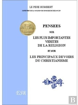 Bertrand.pt - Pensées Sur Les Plus Importantes Vérités De La Religion, Et Sur Les Principaux Devoirs Du Christianisme