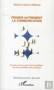 Penser Autrement La Communication