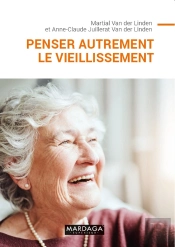 Penser Autrement Le Vieillissement