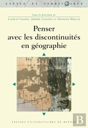 Penser Avec Les Discontinuités En Géographie