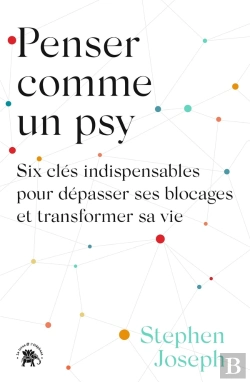 Bertrand.pt - Penser Comme Un Psy : Six Clés Indispensables Pour Dépasser Ses Blocages Et Transformer Sa Vie