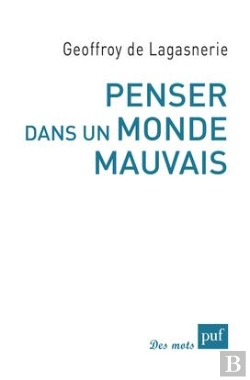 Bertrand.pt - Penser Dans Un Monde Mauvais