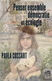 Penser Ensemble Démocratie Et Écologie