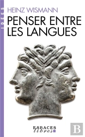 Penser Entre Les Langues