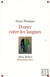 Penser Entre Les Langues