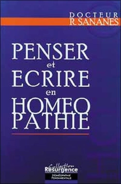 Bertrand.pt - Penser Et Ecrire En Homeopathie